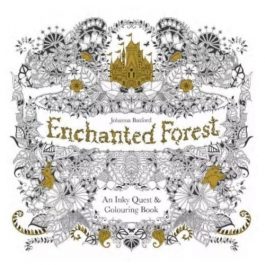 Enchanted Forest: An Inky Quest Colouring Book